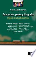 Educación, Poder Y Biografía