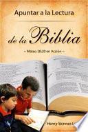 Apuntar A La Lectura De La Biblia