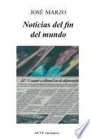 Noticias Del Fin Del Mundo