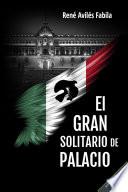 El Gran Solitario De Palacio