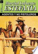 Agentes Y No Pistoleros