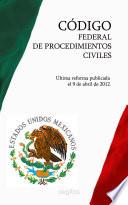 Código Federal De Procedimientos Civiles