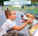 El Tacto / Touch