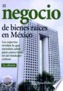 El Negocio De Bienes Raices En Mexico