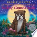 Las Magicas Y Misteriosas Aventuras De Una Bulldog Llamada Noelle