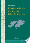 Historia De Un Viaje A Las Islas Malvinas
