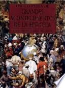 Enciclopedia De Grandes Acontecimientos De La Historia