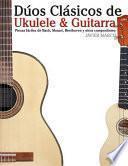 Dúos Clásicos De Ukulele And Guitarra