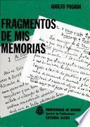 Fragmentos De Mis Memorias