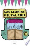 Las Glorias Del Tal Rius