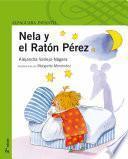 Nela Y El Ratón Pérez