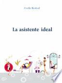 La Asistente Ideal