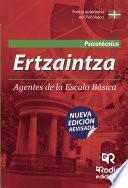 Ertzaintza. Agentes De La Escala Básica. Psicotécnico.. Policía Autonómica Del País Vasco