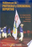 VademÉcum De Protocolo Y Ceremonial Deportivo