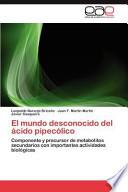 El Mundo Desconocido Del Ácido Pipecólico