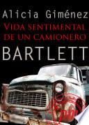 Vida Sentimental De Un Camionero