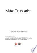 Vidas Truncadas