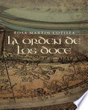 La Orden De Los Doce
