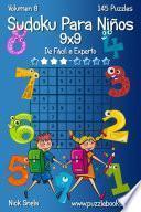 Sudoku Clásico Para Niños 9×9   De Fácil A Experto   Volumen 8   145 Puzzles