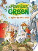 Flambus Green 3. El Ejército De Sapos