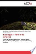 Ecología Trófica De Anuros