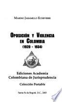 Oposición Y Violencia En Colombia