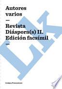 Revista Diaspora(s) Ii. Edición Facsimil