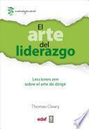 El Arte Del Liderazgo: Lecciones Zen Sobre El Arte De Dirigir