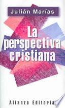 La Perspectiva Cristiana