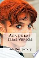 Ana De Las Tejas Verdes