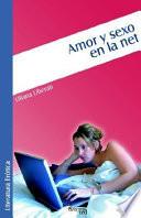 Amor Y Sexo En La Net