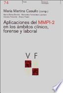 Aplicaciones Del Mmpi 2 En Los ámbitos Clínico, Forense Y Laboral