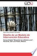 Diseño De Un Modelo De Intervención Educativ