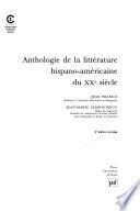 Anthologie De La Littérature Hispano Américaine Du Xxe Siècle