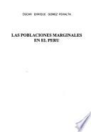 Las Poblaciones Marginales En El Perú