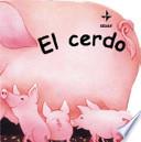 El Cerdo