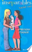 Prefiero Perder!