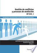 Mf1040_3   Gestión De Conflictos Y Procesos De Mediación