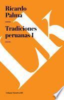 Tradiciones Peruanas I