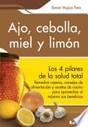 Ajo, Cebolla, Miel Y Limon