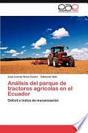 Análisis Del Parque De Tractores Agrícolas En El Ecuador
