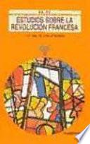 Estudios Sobre La Revolución Francesa Y El Final Del Antiguo Régimen