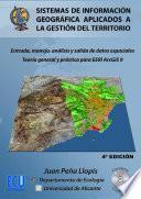 Sistemas De Información Geográfica Aplicados A La Gestión Del Territorio (2a Edición)