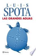 Las Grandes Aguas (2014)