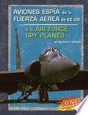 Aviones Espia De La Fuerza Aerea De Ee.uu./u.s. Air Force Spy Planes