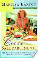 Cocine Saludablemente (healthy Cooking)