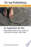 La Yugoslavia De Tito