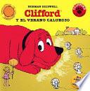 Clifford Y El Verano Caluroso / Clifford Keeps Cool