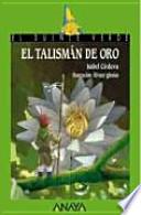 El Talismán De Oro