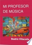 Mi Profesor De Música